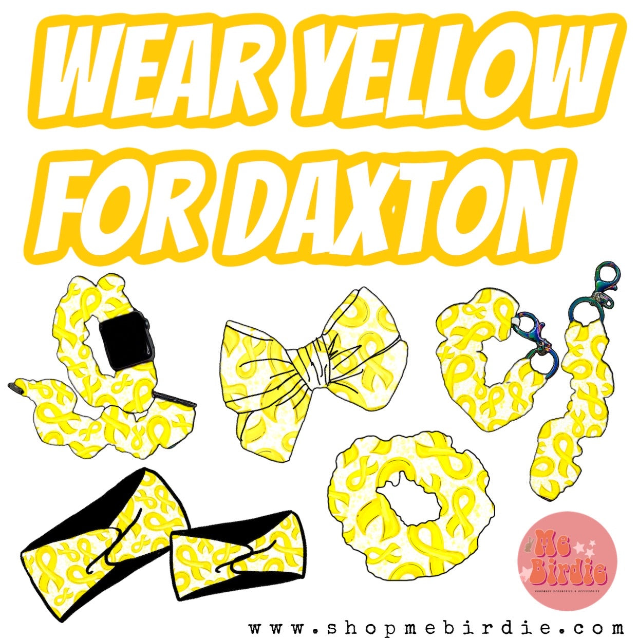 Wear yellow for Daxton Fundraiser