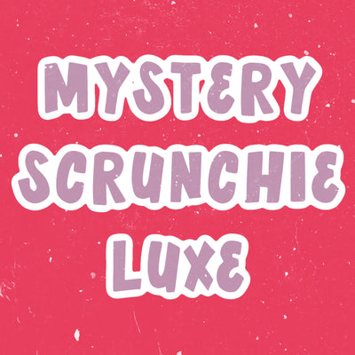 Mystery LUXE Scrunchie